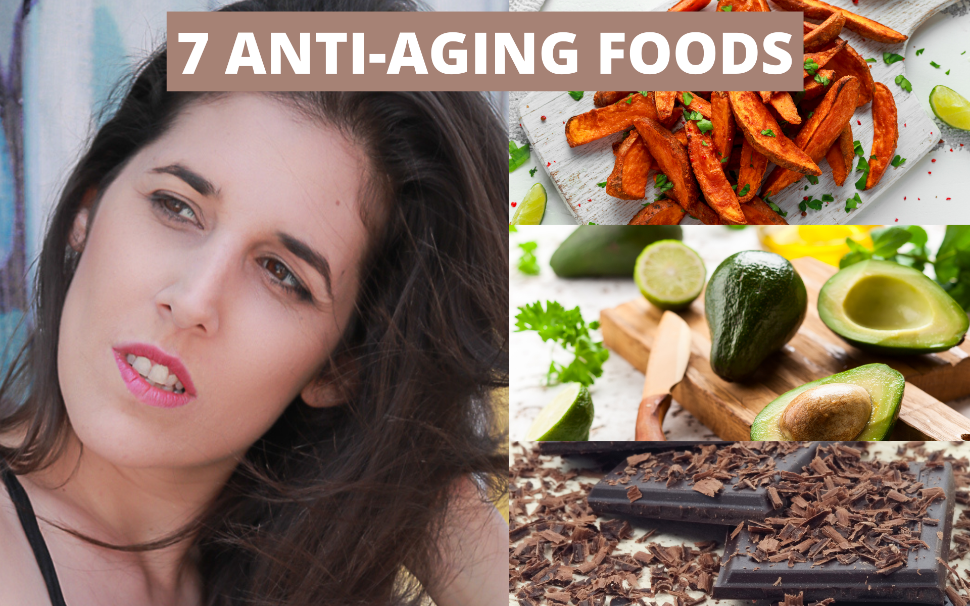 You are currently viewing 7 ANTI-AGING FOODS THAT WILL MAKE YOUR SKIN LOOK YOUNGER