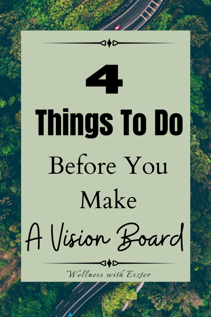 How To Make A Vision Board To Pursue Your Personal Goals In 2021 ...